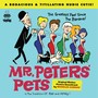 Mr. Peters' Pets: Original Motion Picture Soundtrack