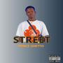 Street (Explicit)