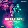 WHERE WE FROM (feat. Kaydee CL)