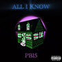 All I Know (Explicit)