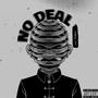 No Deal (Explicit)