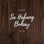 Sa Habang Buhay (Explicit)