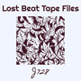 Lost Beat Tape Files