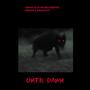 UNTIL DAWN (Explicit)