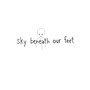 Sky Beneath Our Feet (Explicit)