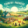 Country Paradise