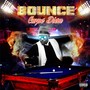 Bounce (Explicit)