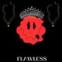 FLAWLESS (feat. CARMIN) [Explicit]