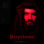 Perpetuum (Explicit)