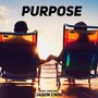 Purpose (feat. Choo Kids)