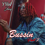 Bussin (Part 2) [Explicit]