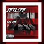 On Me (feat. KMP on the Beat) [Explicit]
