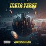 Metaverse (Explicit)