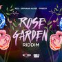 Rose Garden Riddim