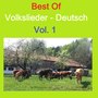 Top 30: Best Of Volkslieder - Deutsch, Vol. 1