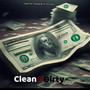 Clean or Dirty (Explicit)