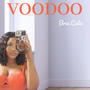 Voodoo (Explicit)