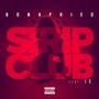 Strip Club (Explicit)