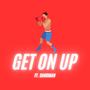 Get On Up (Explicit)