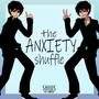 The Anxiety Shuffle (Explicit)