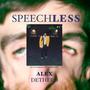 Speechless (EP) [Explicit]