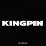 Kingpin (Explicit)