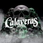 Calaveras (feat. Pipo Mnty, M95 & B-Low Beats) [Explicit]