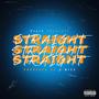 Straight (feat. JHitz) [Explicit]