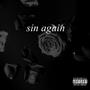 Sin Again (Explicit)