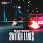 Switch Lanes (Explicit)