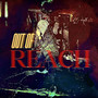 Out of Reach