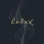 Relax (feat. Miper) [Explicit]