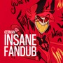 INSANE! - German Fandub