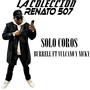 Solo coros (feat. burrell, vulcano & nicky)