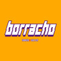 Borracho (Cover)