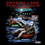 Crystal Lake (Explicit)