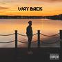 Way Back (Explicit)