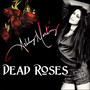 Dead Roses