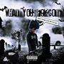 What You Forgot? (Explicit)