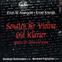 Korngold: Violin Sonata, Op. 6 - Krenek: Violin Sonata, Op. 3