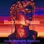 Black Man's Trouble (feat. SourFace) [Explicit]