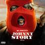 Johnny Story Pt. 1 (Explicit)