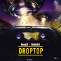 Droptop (Explicit)