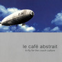 Le Café Abstrait Volume 1