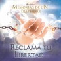 Reclama Tu Libertad (Edición Deluxe)