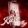 Kare why (Explicit)