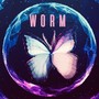 Worm (I’m a Butterfly) [feat. Pamela Honey & Pilux]