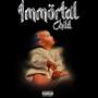 Immortal Child (Explicit)