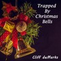 Trapped by Christmas Bells