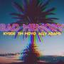 Bad Memory (feat. Tim Moyo & Ally Adams)